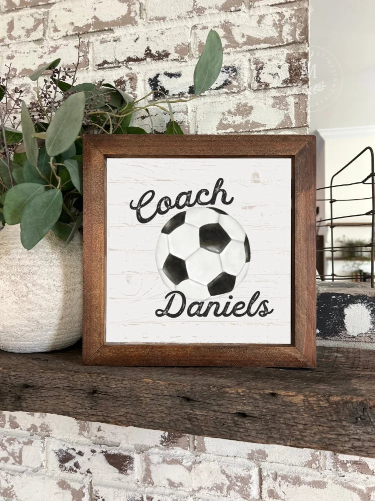 Personalized Soccer Coach Sign Wood Framed Sign