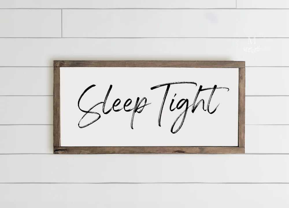 Sleep Tight Wood Framed Farmhouse Sign