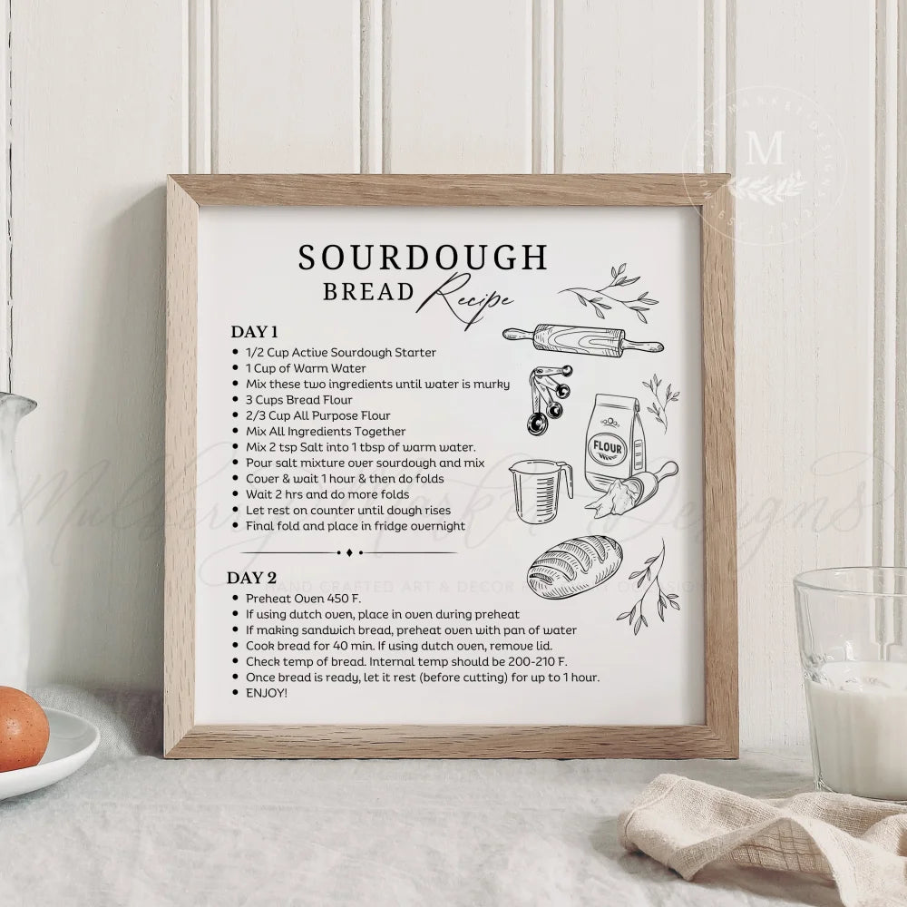 Sourdough Bread Recipe Kitchen Sign Wood Framed Sign