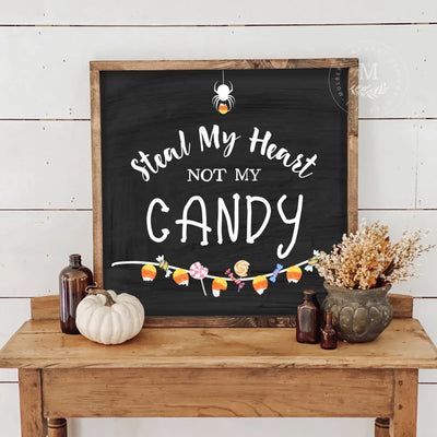 Steal My Heart Not Candy Wood Framed Sign Wood Framed Sign