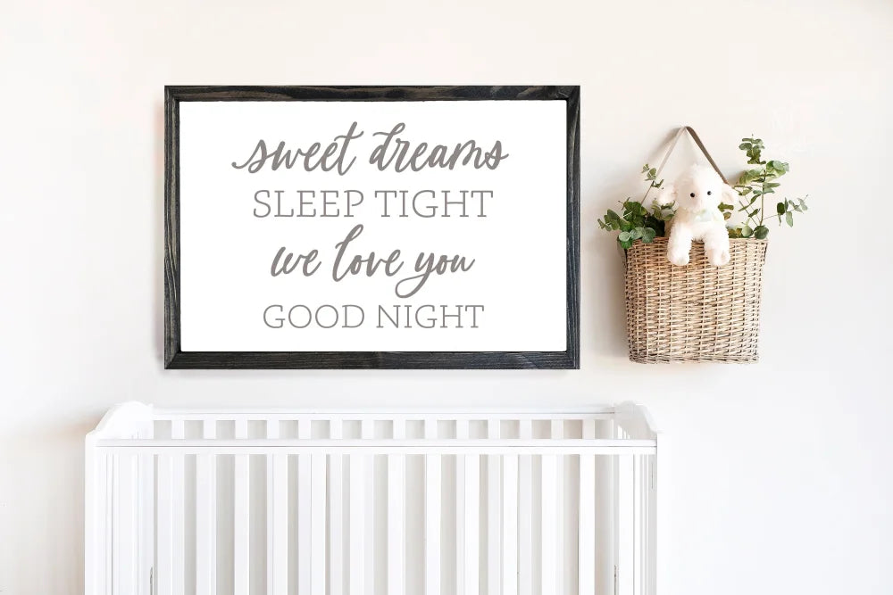 Sweet Dreams Sleep Tight Baby Nursery Sign Wood Framed Sign