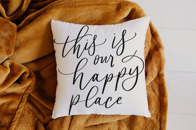This is Our Happy Place Pillow - Mulberry Market Designs