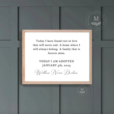 Today I Am Adopted Personalized Adoption Sign Wood Framed Sign