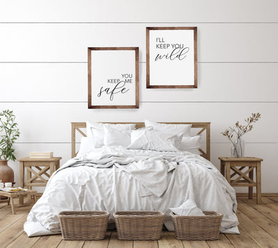 You Keep Me Safe, I'll Keep You Wild Set | Wood Framed Signs - Mulberry Market Designs