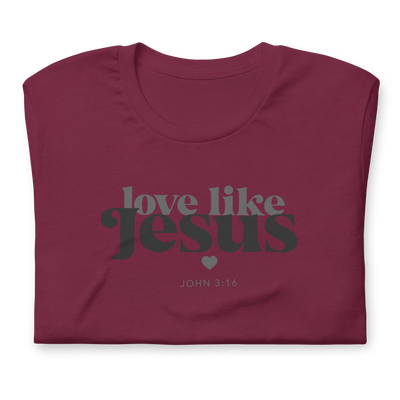 Love Like Jesus Christian T-Shirt - Mulberry Market Designs