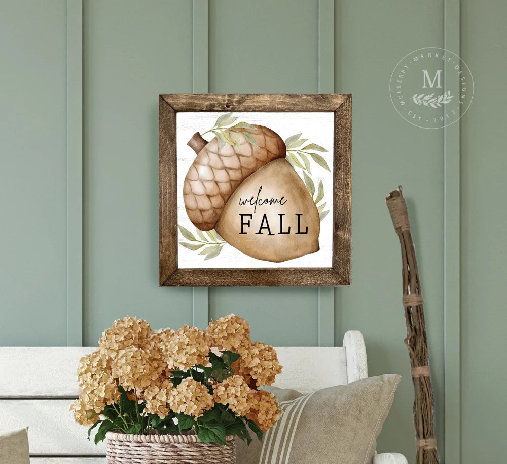 Welcome Fall Acorn Wood Sign