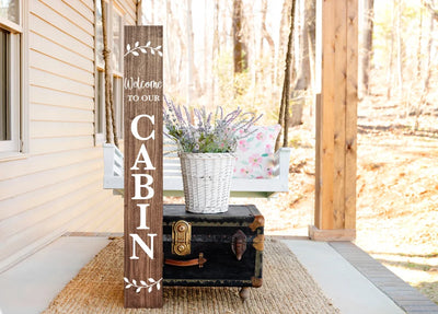 Welcome To Our Cabin Wood Porch Sign