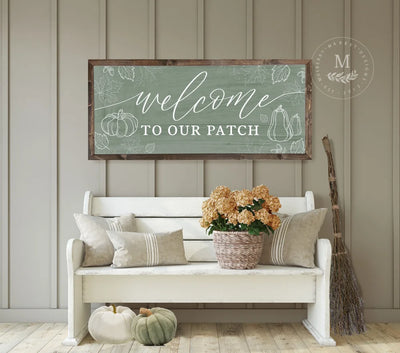 Welcome To Our Patch Pumpkin Fall Sign 20X10 / Walnut Frame Green