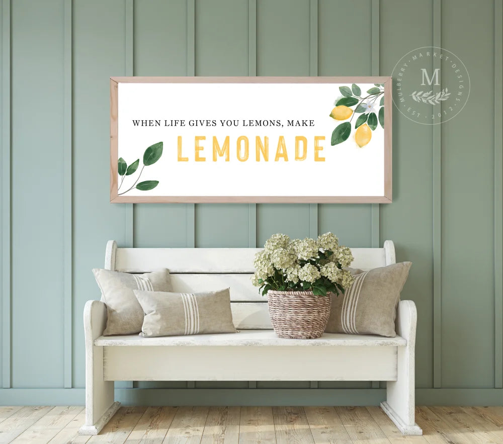 When Life Gives You Lemons | Spring Wall Art Wood Framed Sign
